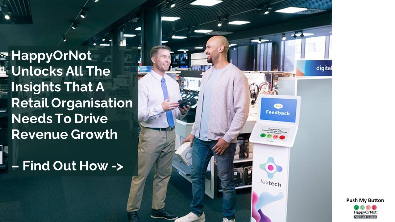 Retail environment with HappyOrNot Kiosk collecting customer feedback in store